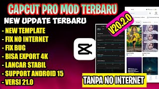NEW UPDATE!! CAPCUT MOD APK PRO TERBARU 2026 | CAPCUT PRO V20.2.0 | TUTORIAL EDITING CAPCUT