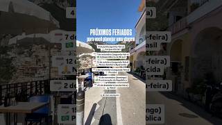 PRÓXIMOS FERIADOS PARA PLANEJAR UMA VIAGEM #dicasdeviagem #europa #positano #italia