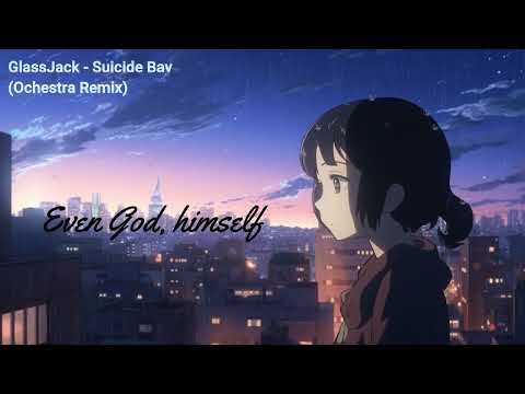 在 YouTube 上觀看「GlassJack - Suicide Bay (Orchestra Remix) Lyric Video」