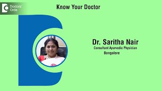 Dr. Saritha Nair | Consultant Ayurvedic Physician in Bangalore | Ayurveda Doctor - Know Your Doctor