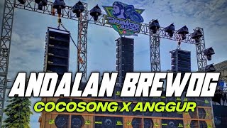 DJ PARTY BASS NULUP ANDALAN BREWOG TERBARU COCOSONG X ANGGUR