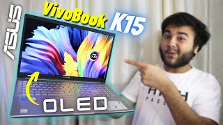*OLED Display wala Laptop*🤯 - Asus VivoBook K15 | Best for Students? 🔥