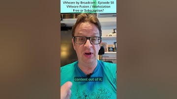 VMware by Broadcom - Part 58 - VMware Fusion & Workstation Pro