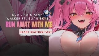 Nightcore - Run Away with Me (Dua Lipa &amp; Alan Walker ft. Elian Skye) - Lyrics 
