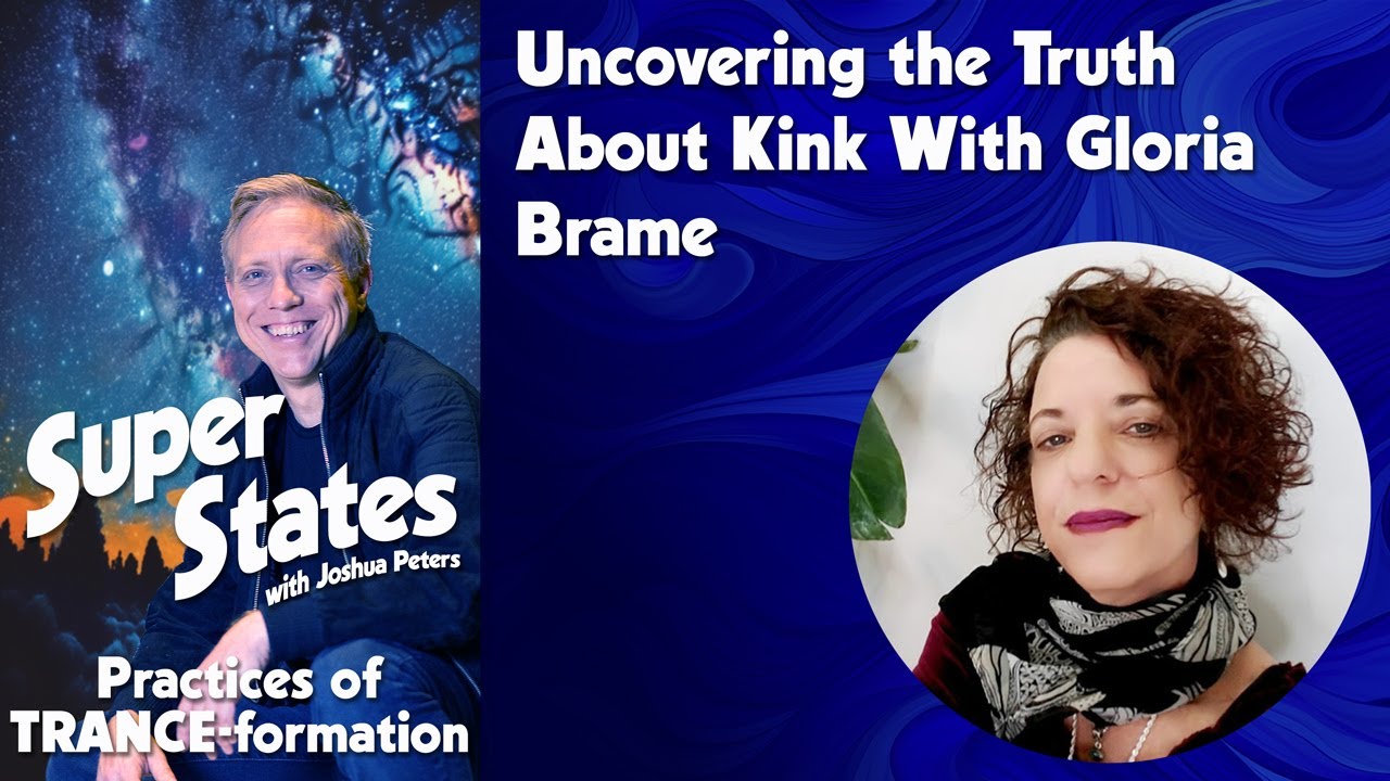 Ep 033 - Uncovering the Truth About Kink With Gloria  Brame