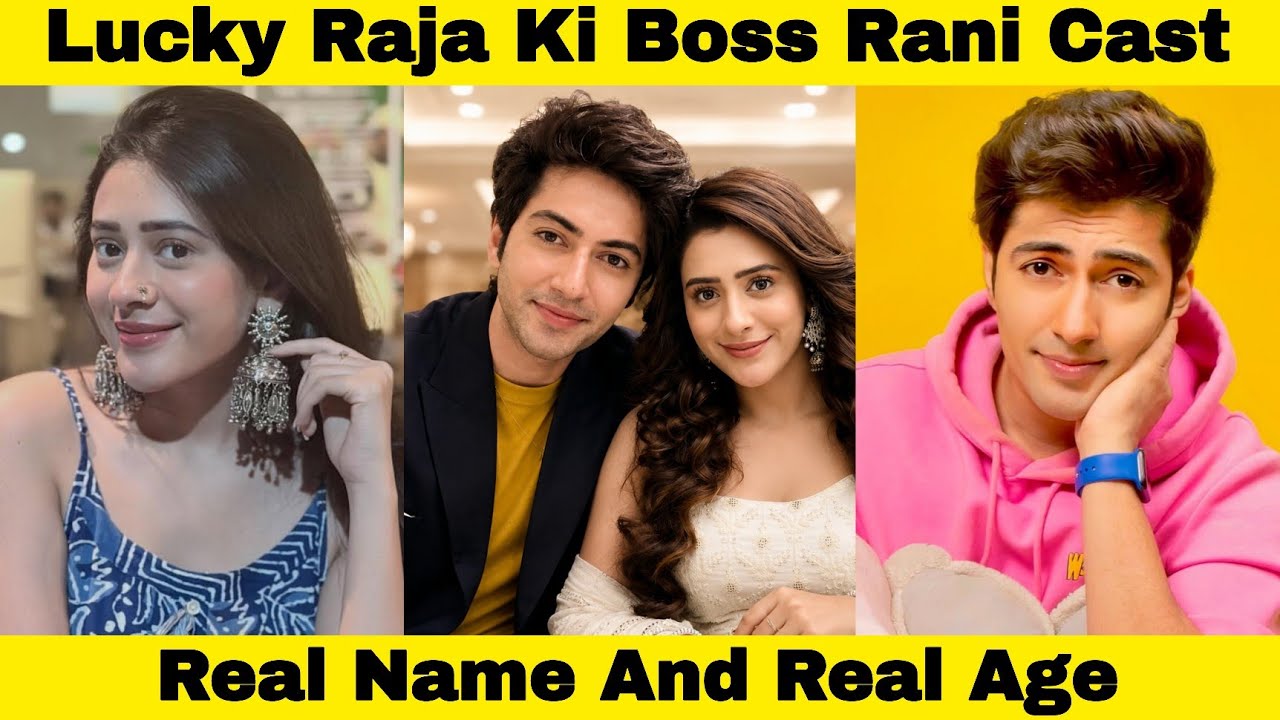 Lucky Ranja Lucky Raja Ki Boss Rani Cast Real Name & Age 2026 | Story TV Mini ...