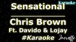 Chris Brown - Sensational Ft. Davido & Lojay (Karaoke)