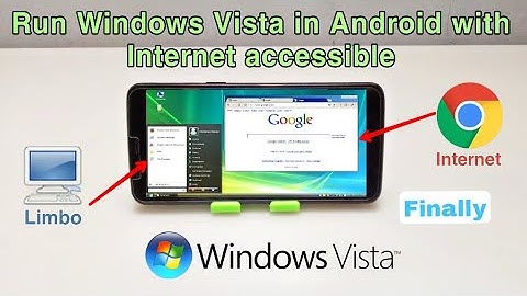 Run Windows Vista With Internet Enabled In Android Phone Using Limbo PC Emulator