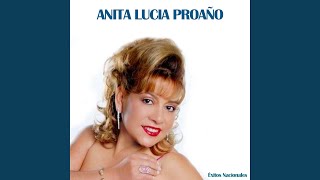 Video thumbnail of "Anita Lucía Proaño - Sueños de Amor"