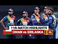ICC World Cup Qualifiers Match | Oman vs Srilanka | Full Highlights 2023 | Sl vs Oman highlights