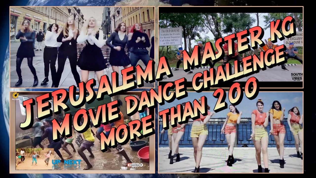 Jerusalema Master KG    Compil Dance Challenge   More than 200 dances