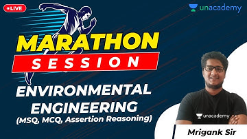 Environmental Engineering: MSQ, MCQ, Assertion Reasoning | Marathon Session | GATE Civil Exam