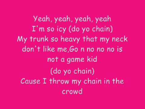 Jibbs-Chain Hang Low (Lyrics)