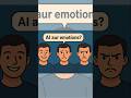 🤖 AI aur Emotions – Kya Machine Insaan ki Feelings Mehsoos Kar Sakti Hai? | Zarurat AI