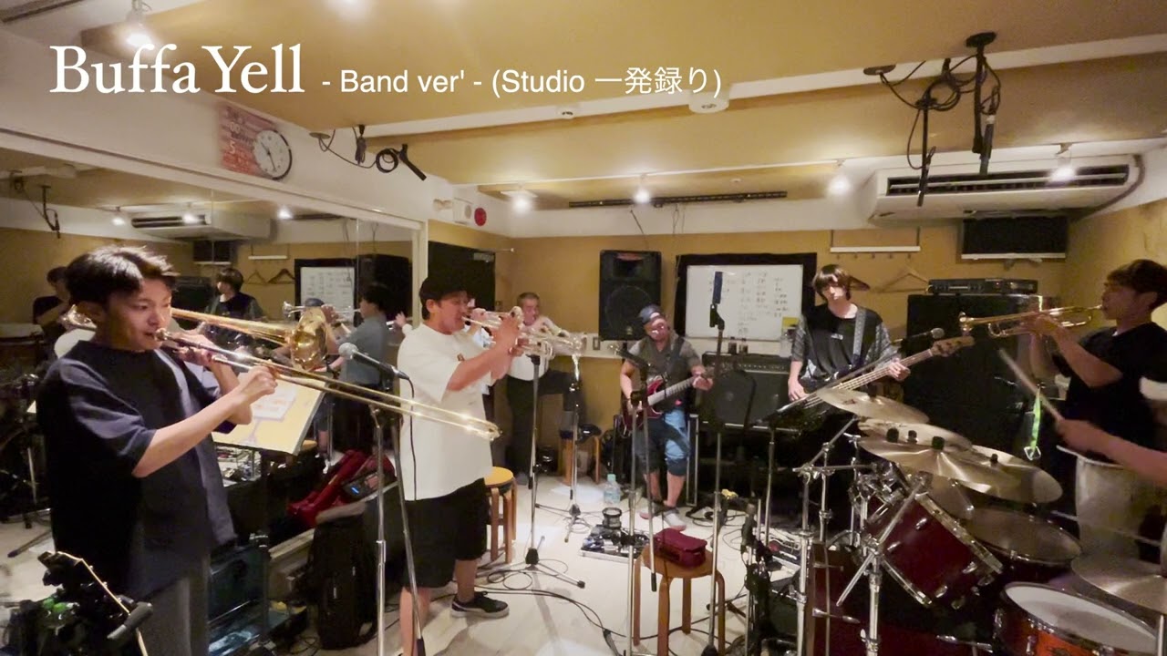 BuffaYell - Band ver' - (Studio 一発録り)