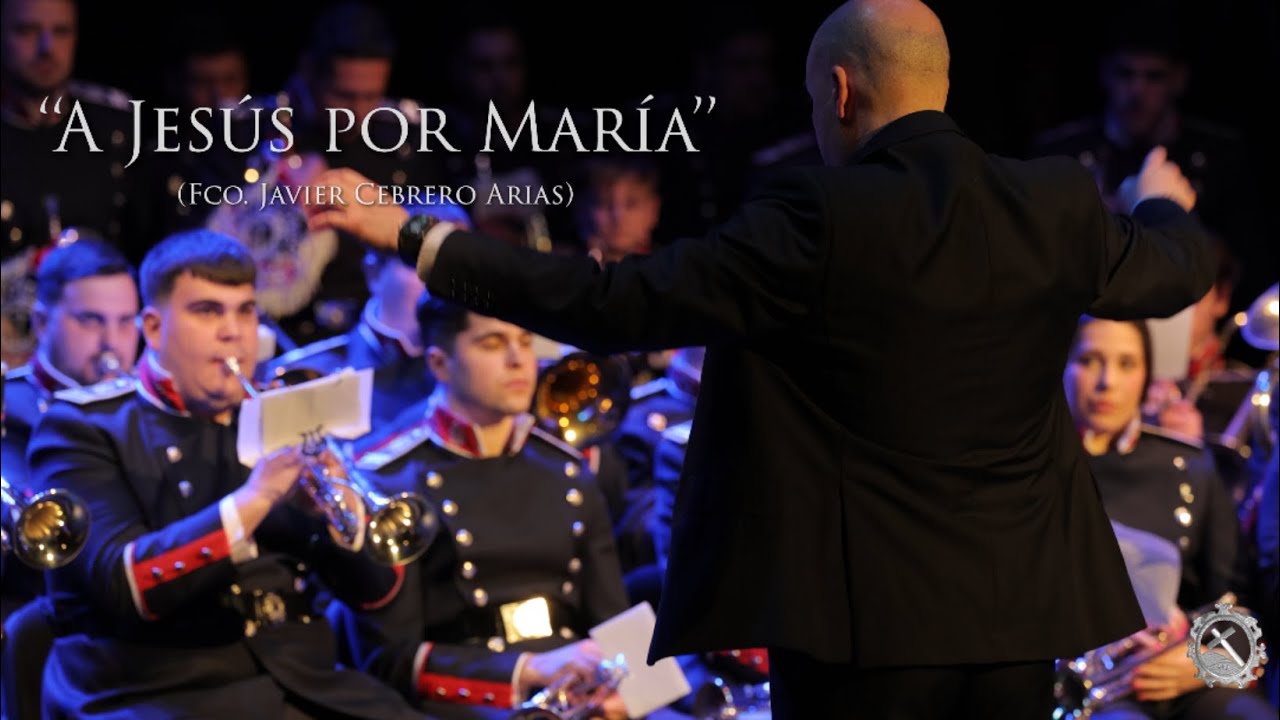 A Jesús por María - XXX Concierto de Marchas Procesionales AM Jesús Caído (Montoro)