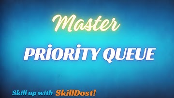 Java Collection Framework Part 10 | Priority Queue | A Comprehensive Guide with real-time examples