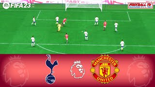 FIFA 23 - Tottenham vs Manchester United - Premier League 2023 - Next Gen Gameplay PC [4K]