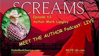 MEET THE AUTHOR Podcast: LIVE - Episode 63 - MARK LANGLEY