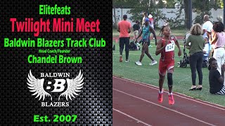Baldwin Blazers @ Elitefeats Twilight Mini Meets - 1st Night - 7/13/2023 (Track & Field_