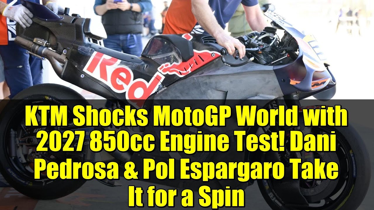 KTM Shocks MotoGP World with 2027 850cc Engine Test! Dani Pedrosa & Pol ...