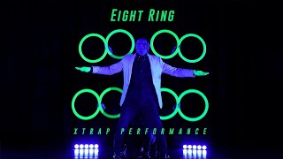 Eight Ring Performance By Xtrapcontact Juggling With Danceエイトリングパフォーマンス