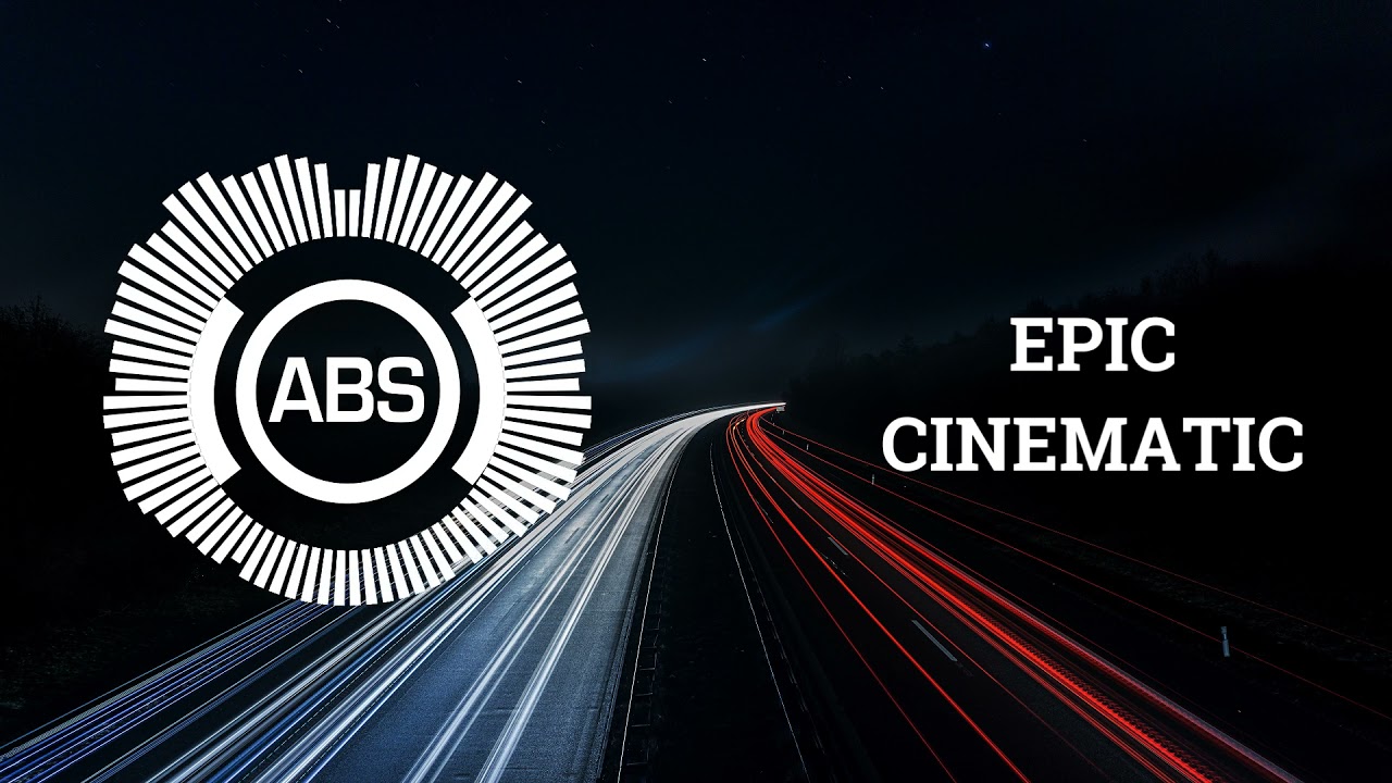 Epic Cinematic music - History of time [ABS]