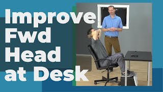 Forward Head Posture Exercises At Desk (Easy To Do) by Back Intelligence 4,483 views 11 months ago 5 minutes, 48 seconds