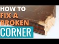How to Fix Chipped Wood Corners