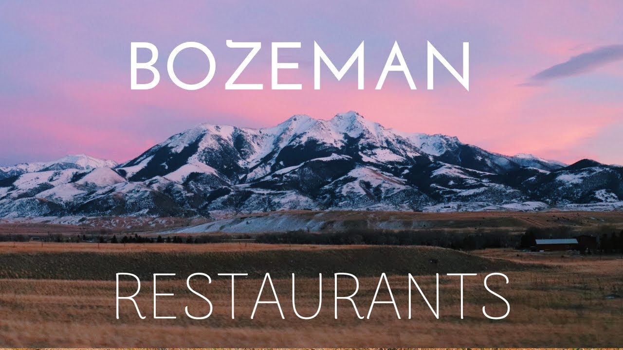 Bozeman Restaurant Guide