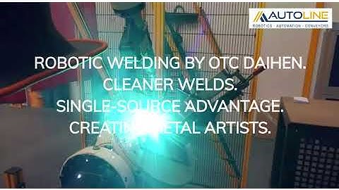 Robotic Welding By OTC Daihen