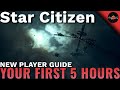 Star Citizen New Player Guide | What To Do on Your First Day