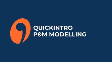 quickintro P&M modelling