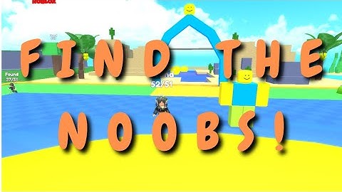 Roblox: Find the Noobs [50] by Astra Studios.