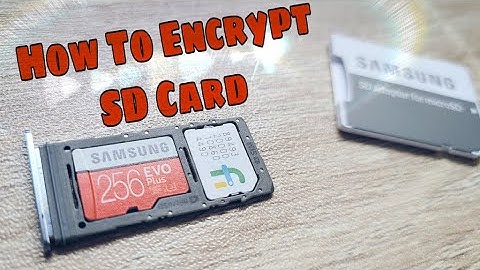 How To Encrypt Your SD Card - Samsung Feature