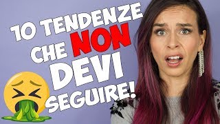 10 TENDENZE MODA 2019 da NON seguire!