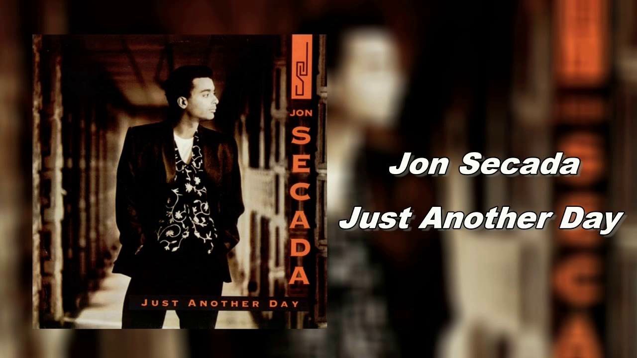 Jon Secada Just Another Day ( Lyrics ) YouTube Jon Secada Just Another Day ( Lyrics ) YouTube