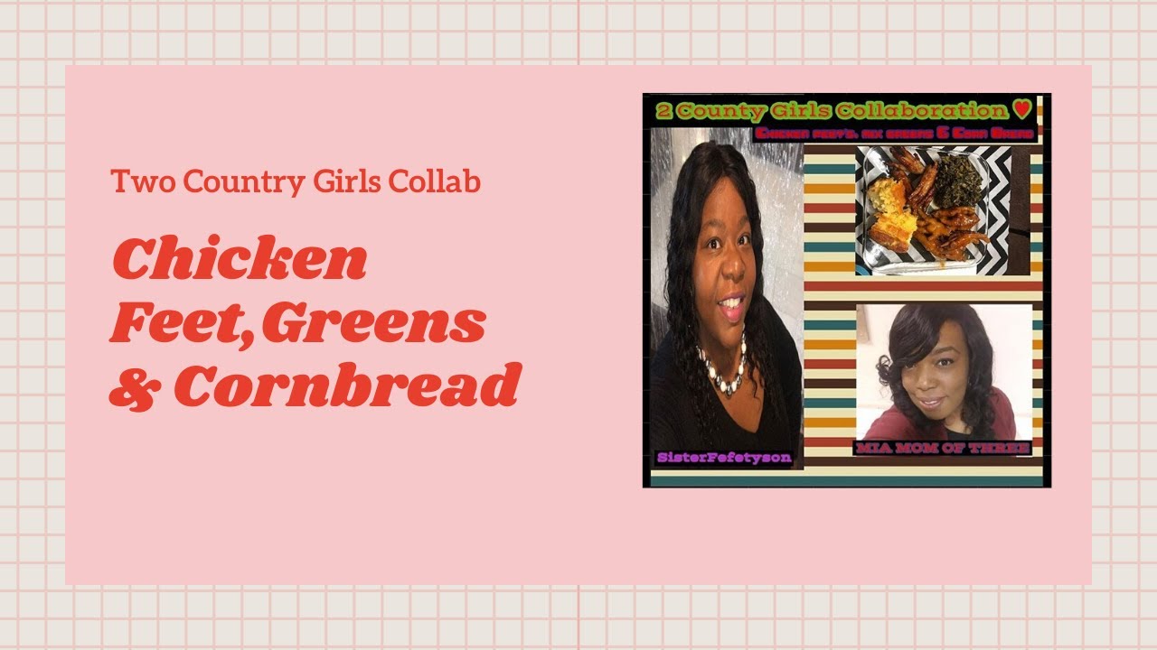 “Chicken Feet Recipe Virtual Collab with Sister Fefe Tyson | Delicious & Fun Cooking Challenge!”
