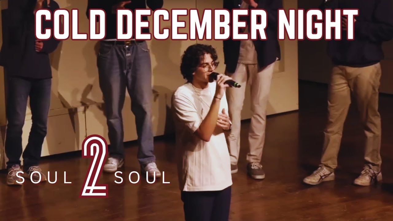 "Cold December Night" - Soul2Soul A Cappella (Michael Bublé Cover)