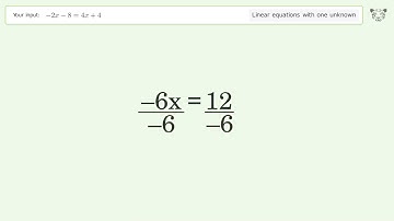 Linear equation with one unknown: Solve -2x-8=4x+4 step-by-step solution