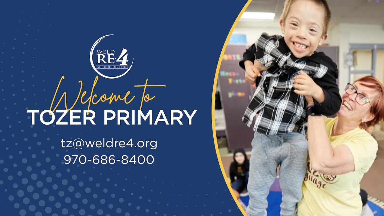 Welcome to Tozer Primary | Weld RE-4 School District