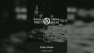 INNA - Pretty Please ft. Gaullin / Official Teaser