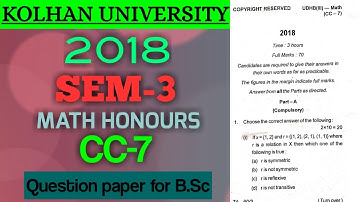 Kolhan University 2018, (SEM-3), (MATH HONS ), (CC-7), question paper for B.Sc । @Sourav Study Tv