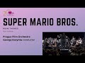 SUPER MARIO BROS. · Main Themes · Prague Film Orchestra