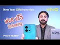 Vivo V25 unboxing(New Year gift from Vivo)