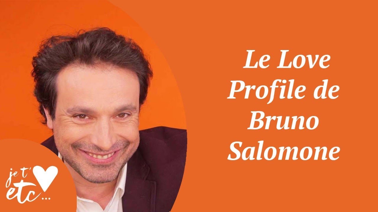 le-love-profile-de-bruno-salomone-je-t-aime-etc-s03-youtube