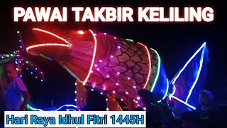 Pawai Takbir Keliling Paling Meriah Idhul Fitri 1445H