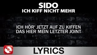 Sido - Ich Kiff Nicht Mehr Aggrotv Lyrics (Official Version)
