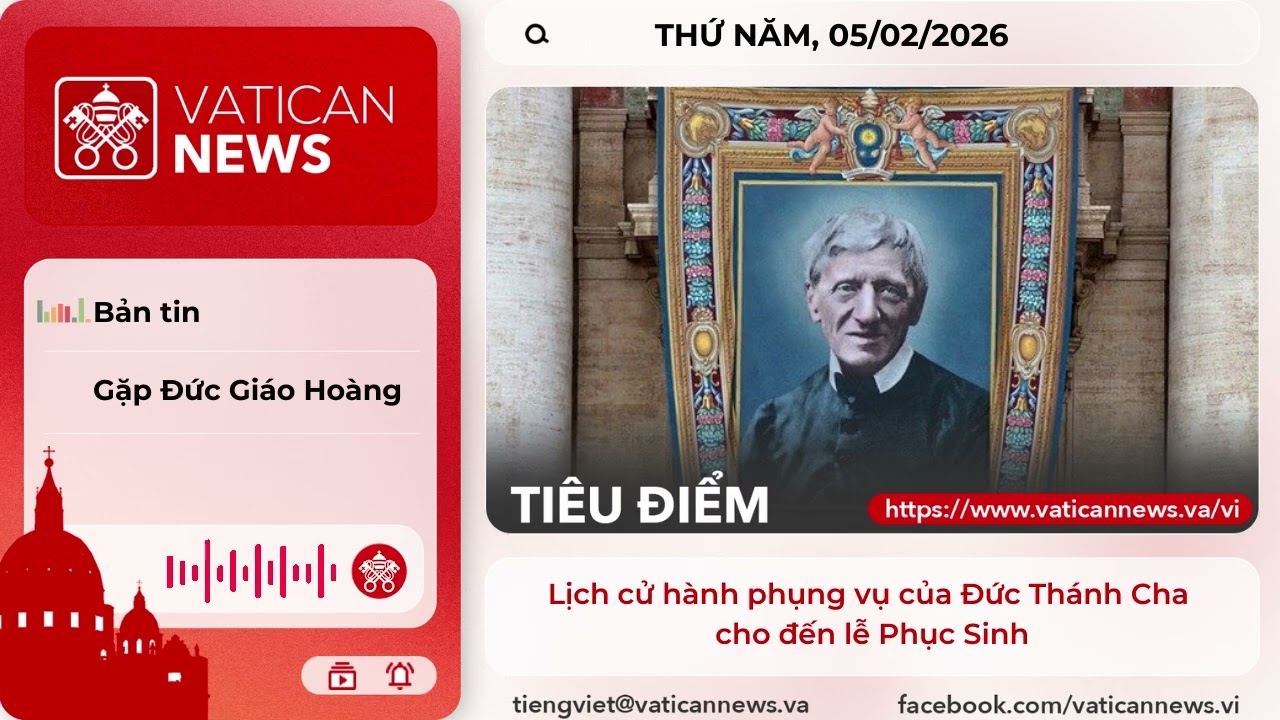 Radio thứ Năm 05/02/2026 - Vatican News Tiếng Việt