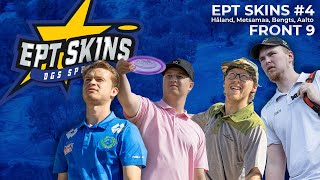 EPT Skins #4 F9 - Knut Håland, Rasmus Metsamaa, Emanuel Bengts and Joonas Aalto